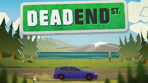 game pic for Dead end st.